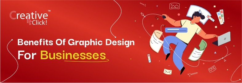 Benefits of Graphic Design for Businesses